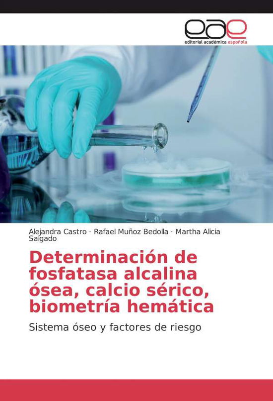 Determinación de fosfatasa alcal - Castro - Książki -  - 9783841756701 - 