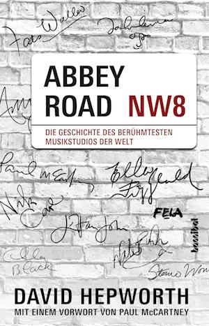 Abbey Road - David Hepworth - Kirjat -  - 9783854457701 - 