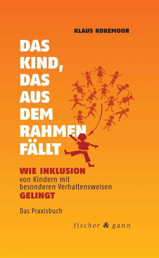 Cover for Kokemoor · Das Kind, das aus dem Rahmen f (Bok)