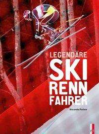 Cover for Pasteur · Legendäre Skirennfahrer (Book)