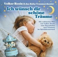 Cover for Volker Rosin · Ich wünsch dir schöne Träume (Lydbog (CD)) (2024)