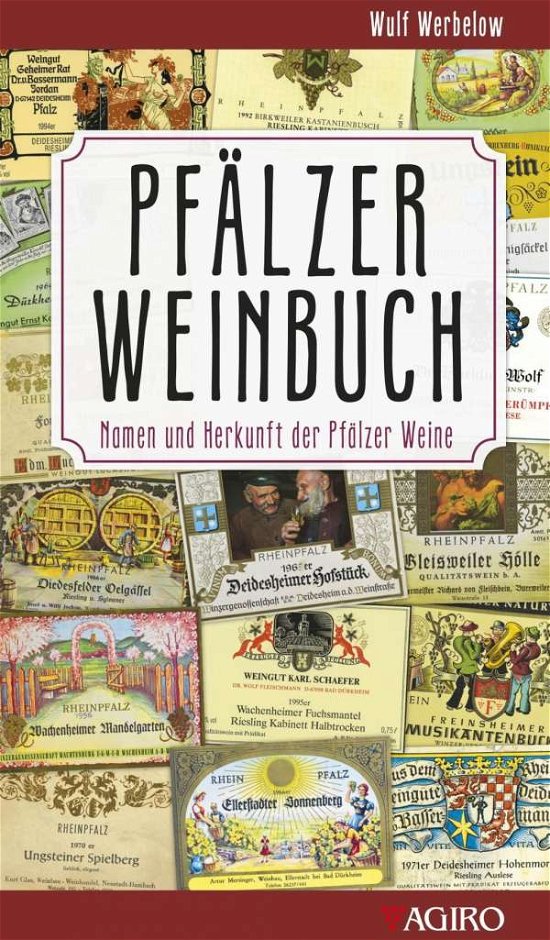 Cover for Werbelow · Pfälzer Weinbuch (Book)