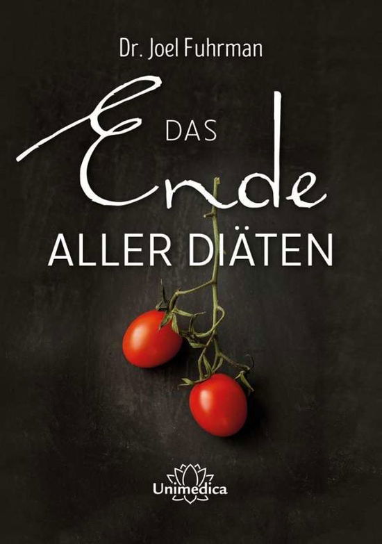 Cover for Fuhrman · Das Ende aller Diäten (Book)