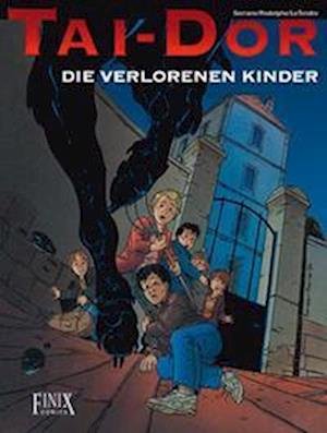 Cover for Rodolphe · Tai-Dor / Die verlorenen Kinder (Buch) (2022)