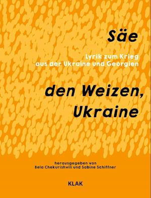 Cover for Bela Chekurishvili · Säe den Weizen, Ukraine (Book) (2022)