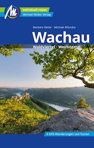 Cover for Barbara Reiter · Wachau Reiseführer Michael Müller Verlag (Bok) (2023)