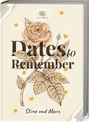 Cover for Stine und Marc · Dates to Remember (Book) (2023)