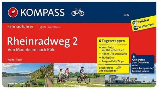 Cover for Mair-Dumont · Kompass Fahrradführer: Rheinradweg 2 : Von Mannheim nach Köln (Spiral Book) (2016)