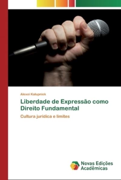 Cover for Kalupniek · Liberdade de Expressão como D (Bok) (2020)