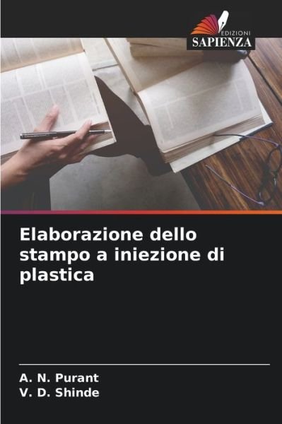 Cover for A N Purant · Elaborazione dello stampo a iniezione di plastica (Paperback Book) (2021)