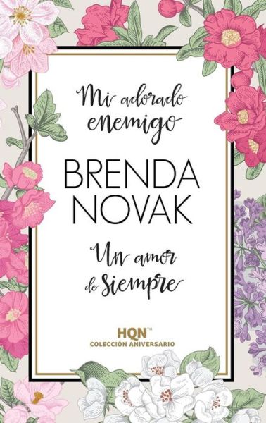 Cover for Brenda Novak · Un amor de siempre (Taschenbuch) (2018)