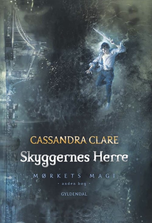 Cover for Cassandra Clare · Mørkets magi: Mørkets magi 2 - Skyggernes Herre (Bound Book) [1º edição] (2018)