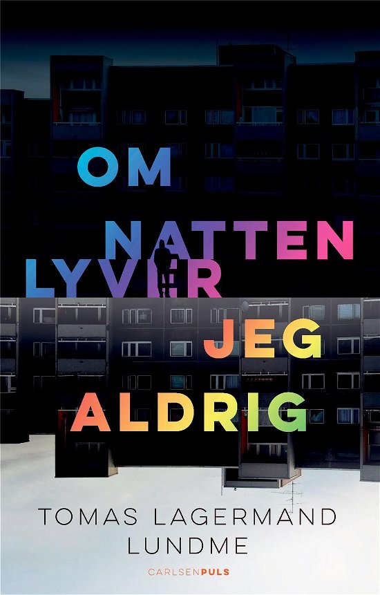 Cover for Tomas Lagermand Lundme · Om natten lyver jeg aldrig (Sewn Spine Book) [1st edition] (2020)
