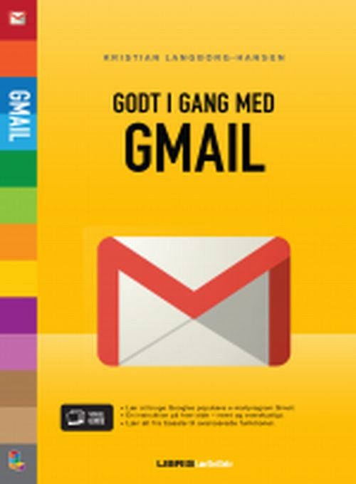 Cover for Kristian Langborg-Hansen · Godt i gang med Gmail (Sewn Spine Book) [1st edition] (2013)