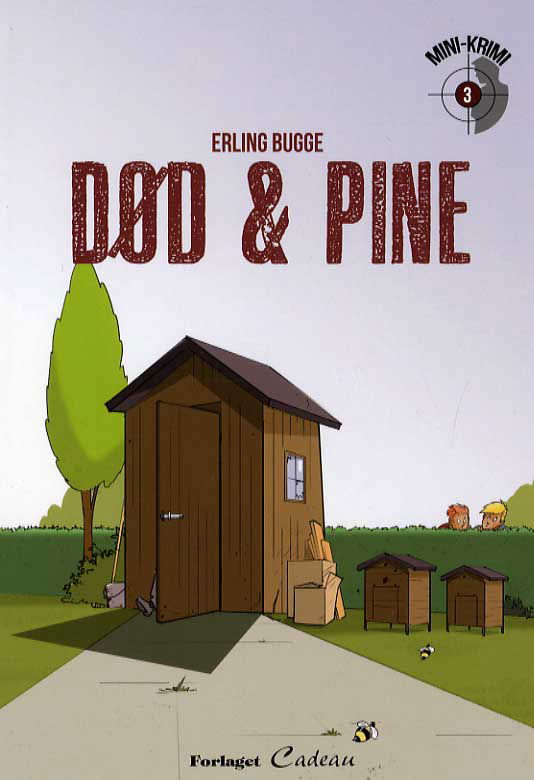 Cover for Erling Bugge · Mini-krimi: Død og pine (Sewn Spine Book) [1.º edición] (2013)
