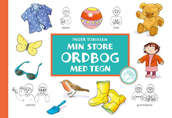 Cover for Inger Tobiasen · Min store ordbog med tegn (Book) (2016)