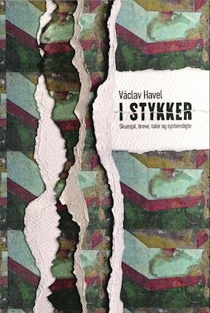 Cover for Václav Havel · I stykker (Sewn Spine Book) [1. Painos] (2022)