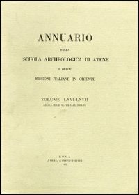 Cover for Aa. Vv. · Annuario Della Scuola Archeologica Di Atene E Delle Missioni Italiane in Oriente 52/53 (Ns 36/37) 1974/75 (Paperback Book) [Italian edition] (1978)