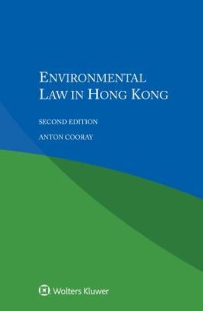 Cover for Anton Cooray · Environmental Law in Hong Kong (Paperback Book) [2 New edition] (2018)