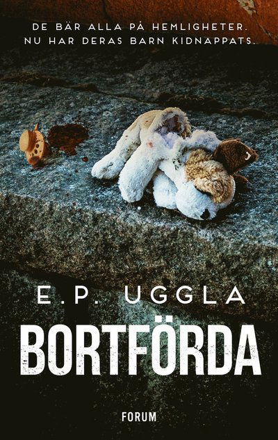 Cover for E.P. Uggla · Bortförda (Bound Book) (2023)