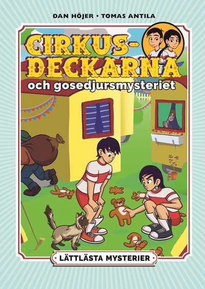 Cover for Dan Höjer · Lättlästa mysterier: Cirkusdeckarna och gosedjursmysteriet (Map) (2023)