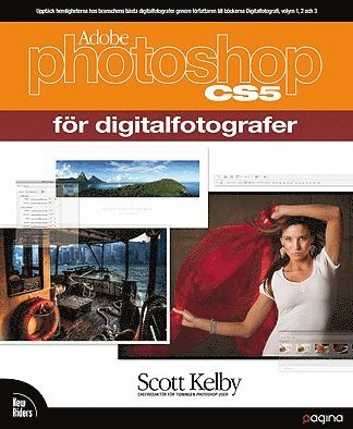 Cover for Scott Kelby · Foto och Bild: Photoshop CS5 för digitalfotografer (Book) (2010)