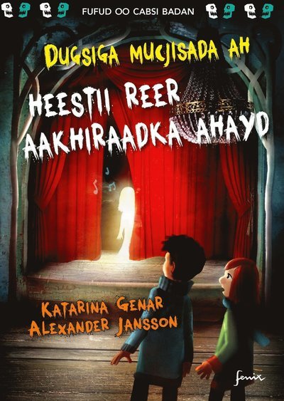 Cover for Katarina Genar · Mystiska skolan: Spöksången (somaliska) (Innbunden bok) (2021)