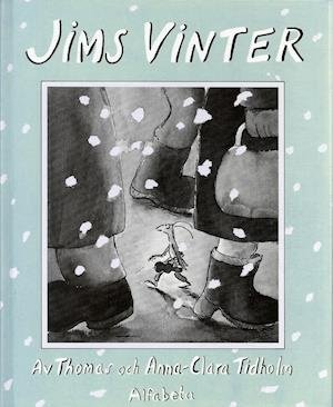 Cover for Thomas Tidholm · Jims vinter (Innbunden bok) (1988)
