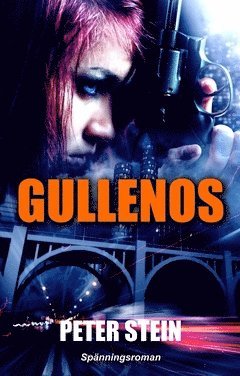 Cover for Peter Stein · Gullenos (Book) (2016)