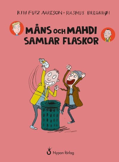 Cover for Kim Fupz Aakeson · Måns och Mahdi: Måns och Mahdi samlar flaskor (Gebundesens Buch) (2019)