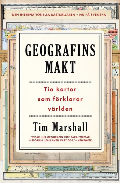 Cover for Tim Marshall · Geografins makt : tio kartor som förklarar världen (Paperback Book) (2020)