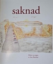 Cover for Ewa Åkerlind · Saknad : dikter ur sorgen (Bog) (2009)