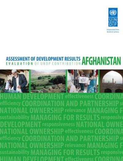 Cover for United Nations Development Programme · Assessment of development results: evaluation of UNDP contribution, Islamic Republic of Afghanistan (Paperback Book) (2014)