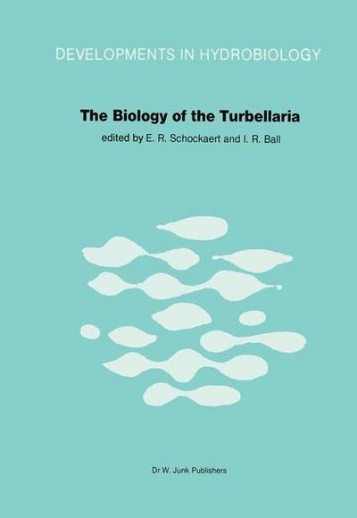 E R Schockaert · The Biology of the Turbellaria: Proceedings of the Third International Symposium held in Diepenbeek, Belgium - Developments in Hydrobiology (Paperback Bog) [Softcover reprint of the original 1st ed. 1981 edition] (2011)