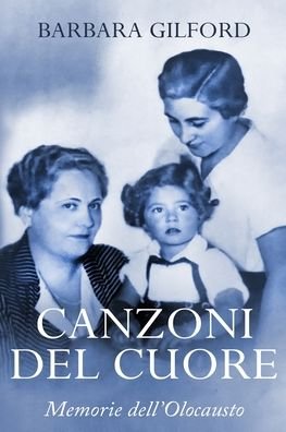 Cover for Barbara Gilford · Canzoni del Cuore (Paperback Book) (2020)