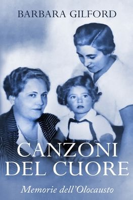 Cover for Barbara Gilford · Canzoni del Cuore (Paperback Book) (2020)