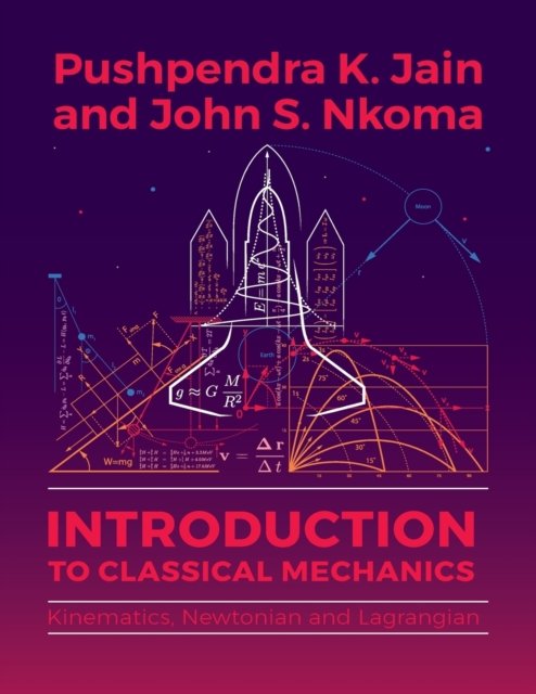 Cover for Pushpendra K Jain · Introduction to Classical Mechanics (Paperback Book) (2019)