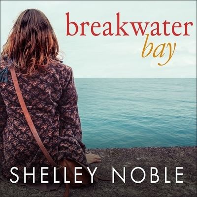 Cover for Shelley Noble · Breakwater Bay (CD) (2014)