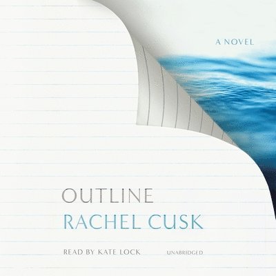 Outline - Rachel Cusk - Musikk - Blackstone Publishing - 9798200760701 - 12. april 2022