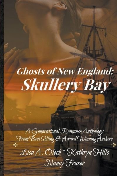 Cover for Nancy Fraser · Ghosts of New England: Skullery Bay - Ghosts of New England (Paperback Book) (2022)