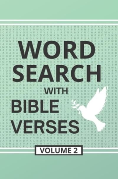 Cover for Keely Brooke Keith · Word Search with Bible Verses, Volume 2: Word Search Activity Puzzles Filled with Grace and Truth from the Scriptures - Word Search with Bible Verses (Pocketbok) (2022)