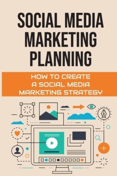 Cover for Lora Micheal · Social Media Marketing Planning (Paperback Book) (2021)