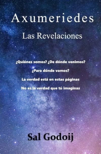 Cover for Sal Godoij · AXUMERIEDES Las Revelaciones (Paperback Bog) (2021)