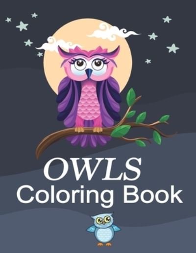 Cover for Zazluxe Publishing · Owls Super Cute Coloring (Pocketbok) (2020)