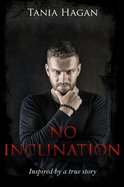 Cover for Tania Hagan · No Inclination (Paperback Book) (2020)