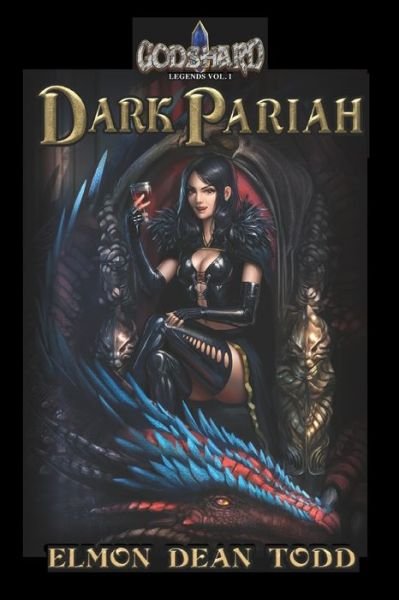 Cover for Elmon Dean Todd · Dark Pariah: Blight of Logres - Godshard (Paperback Book) (2020)