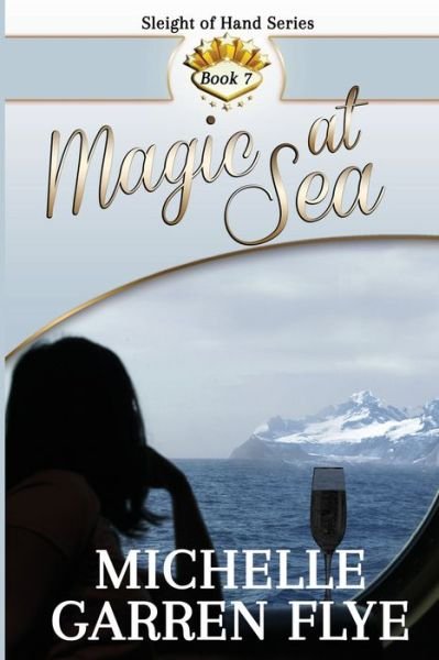 Cover for Michelle Garren Flye · Magic at Sea (Paperback Book) (2020)