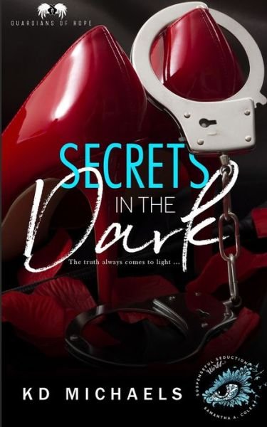 Cover for Kd Michaels · Secrets in the Dark (Paperback Book) (2020)
