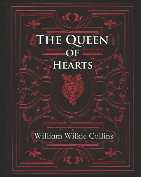Cover for William Wilkie Collins · The Queen of Hearts (Annotated) (Paperback Bog) (2020)
