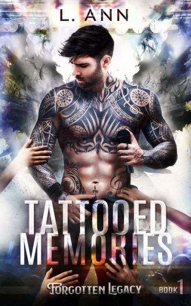 Cover for L Ann · Tattooed Memories - Forgotten Legacy (Paperback Book) (2020)